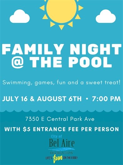 Family Night at the Pool on July 16th and August 6th at 7:00 p.m. Swimming, games, fun, and a sweet treat.
