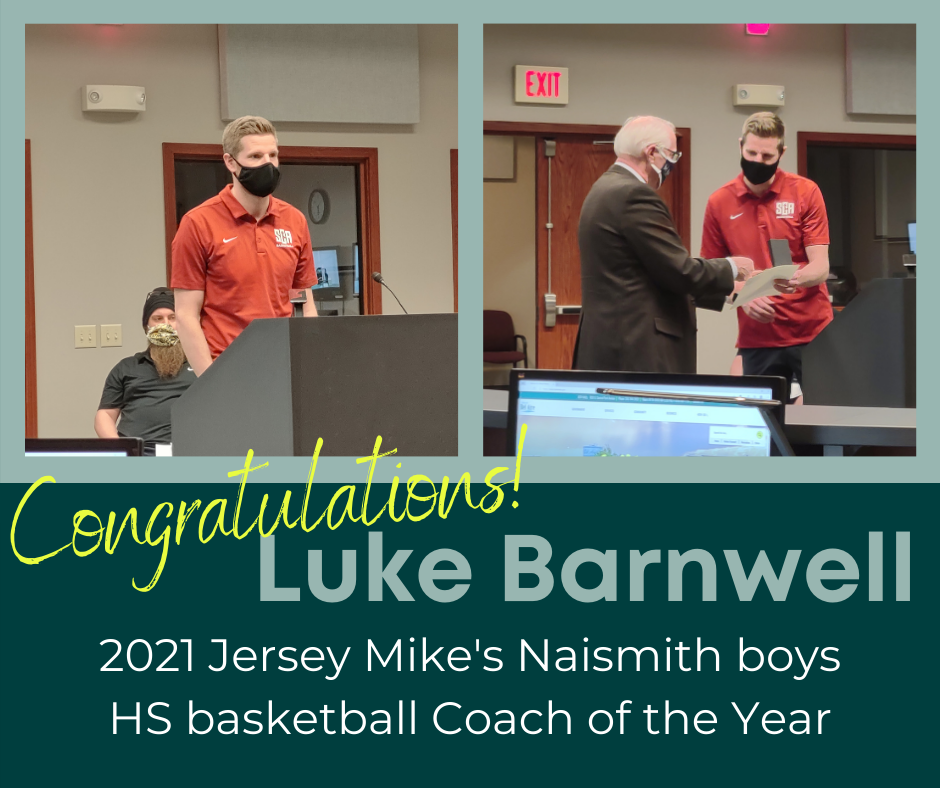 Mayor Benage recognizing Coach Luke Barnwell on being named 2021 Naismith HS Coach of the Year.