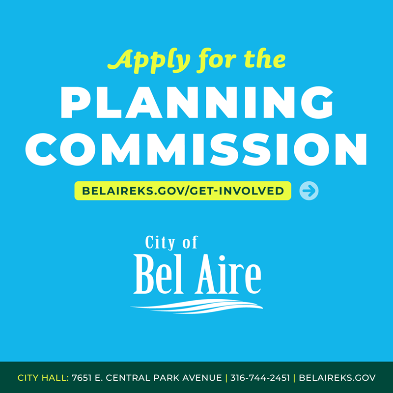 Apply for an open position on the City of Bel Aire Planning Commission